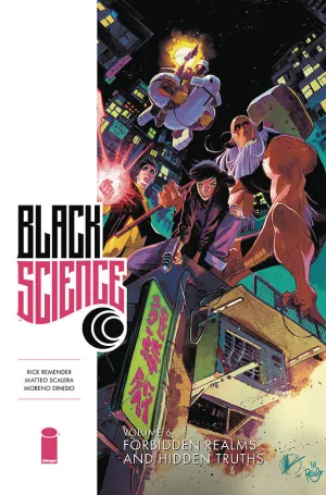 Black Science Vol 06: Forbidden Realms and Hidden Truths