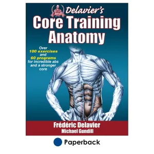 Delavier's Core Training Anatomy